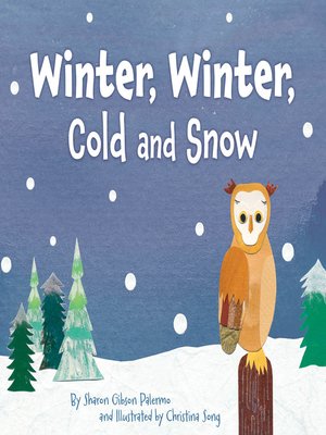 cover image of Winter, Winter, Cold and Snow